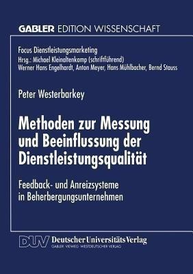 Methoden zur Messung und Beeinflussung der Dienstleistungsqualitaet(German, Paperback, unknown)