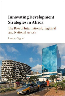 Innovating Development Strategies in Africa(English, Hardcover, Signe Landry)
