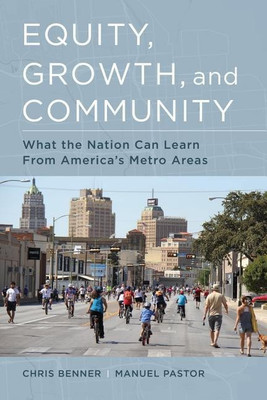 Equity, Growth, and Community(English, Paperback, Benner Chris)