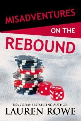 Misadventures on the Rebound: Volume 16(English, Paperback, Rowe Lauren)