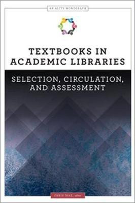 Textbooks in Academic Libraries(English, Paperback, unknown)