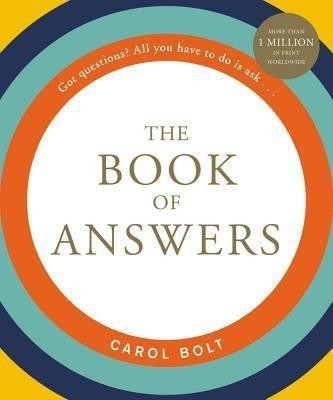 The Book of Answers(English, Hardcover, Bolt Carol)