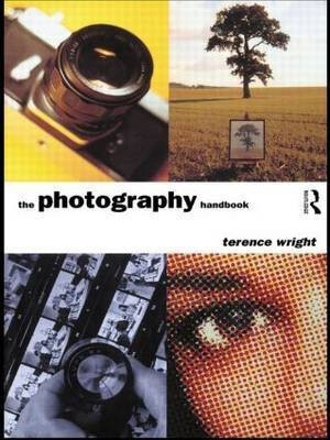 The Photography Handbook(English, Paperback, Wright Terence)