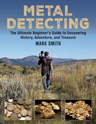 The Metal Detecting Handbook(English, Paperback, Smith Mark)