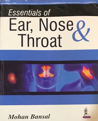 Essentials of Ear, Nose & Throat(English, Paperback, Bansal Mohan)