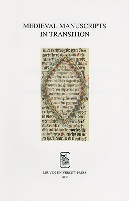Medieval Manuscripts in Transition(English, Paperback, unknown)