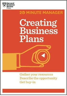 Creating Business Plans (HBR 20-Minute Manager Series)(English, Paperback, Harvard Business Review)