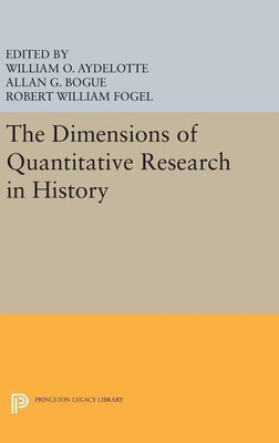 The Dimensions of Quantitative Research in History(English, Hardcover, Aydelotte William O.)