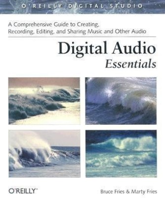 Digital Audio Essentials(English, Paperback, Fries Bruce)