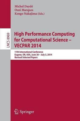 High Performance Computing for Computational Science -- VECPAR 2014(English, Paperback, unknown)