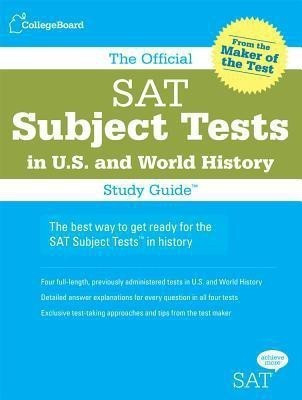 The Official SAT Subject Tests in U.S. History and World History(English, Paperback, College Board)