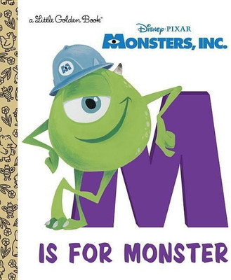 M Is for Monster (Disney/Pixar Monsters, Inc.)(English, Hardcover, RH Disney)