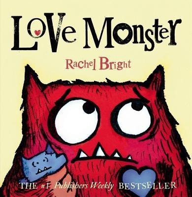 Love Monster(English, Board book, Bright Rachel)