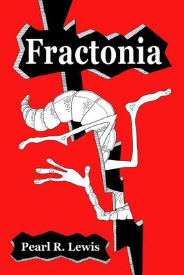 Fractonia(English, Paperback, Lewis Pearl R.)