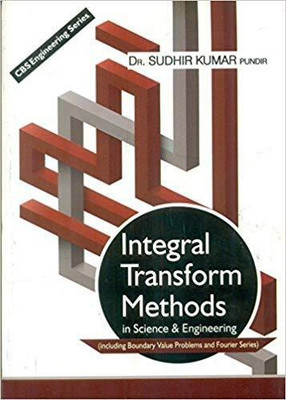 Integral Transform Methods in Science & Engineering(English, Paperback, Pundir S.K.)