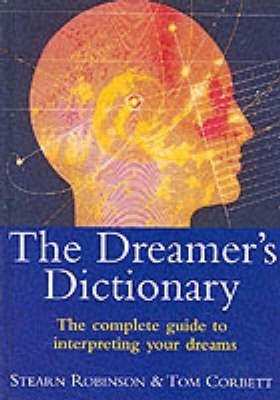 The Dreamer's Dictionary(English, Hardcover, Robinson Stearn)