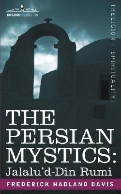 The Persian Mystics(English, Paperback, Davis Frederick Hadland)