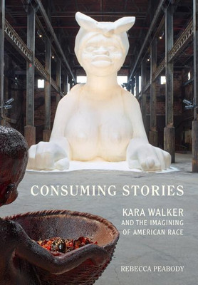 Consuming Stories(English, Hardcover, Peabody Rebecca)