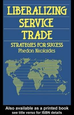 Liberalizing Service Trade(English, Electronic book text, Unknown)
