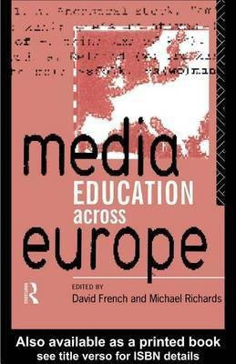 Media Education Across Europe(English, Electronic book text, French David Professor of History (tr)