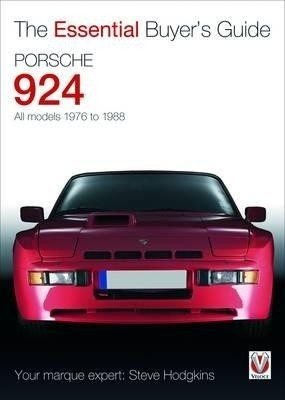 Porsche 924 - All Models 1976 to 1988(English, Paperback, Hodgkins Steve)