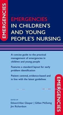 Emergencies in Children's and Young People's Nursing(English, Paperback, unknown)