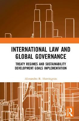 International Law and Global Governance(English, Hardcover, Harrington Alexandra R.)