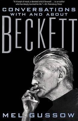 Conversations with and about Beckett(English, Paperback, Gussow Mel)