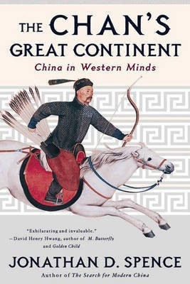 The Chan's Great Continent(English, Electronic book text, Mr Spence Jonathan D)