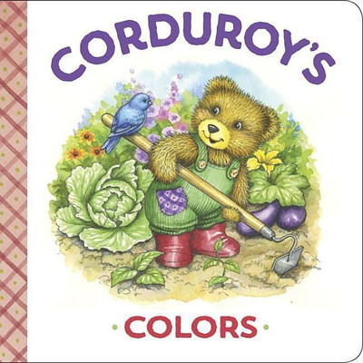 Corduroy's Colors(English, Board book, Scott MaryJo)