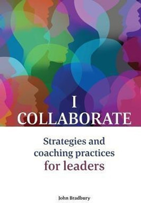 I Collaborate(English, Paperback, Bradbury John)