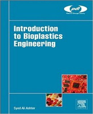 Introduction to Bioplastics Engineering(English, Hardcover, Ashter Syed Ali)