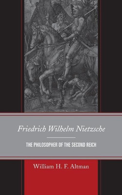 Friedrich Wilhelm Nietzsche(English, Paperback, Altman William H. F.)