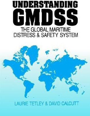Understanding GMDSS(English, Paperback, Calcutt David)