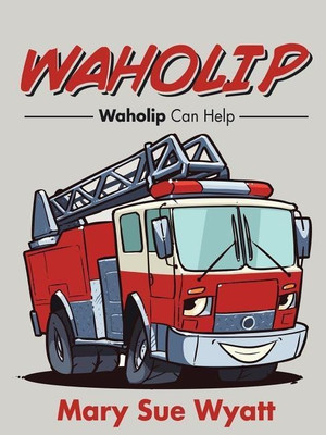 Waholip(English, Paperback, Wyatt Mary Sue)