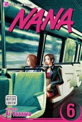 Nana, Vol. 6(English, Paperback, Yazawa Ai)