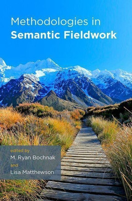 Methodologies in Semantic Fieldwork(English, Hardcover, unknown)