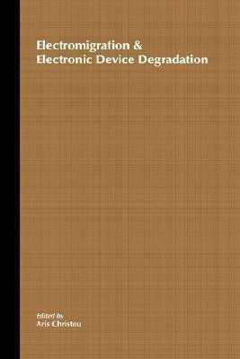Electromigration and Electronic Device Degradation(English, Hardcover, unknown)