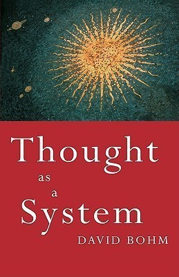 Thought as a System(English, Paperback, Bohm David)