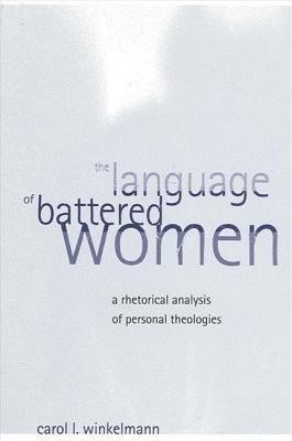 The Language of Battered Women(English, Paperback, Winkelmann Carol L.)