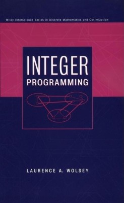 Integer Programming(English, Hardcover, Wolsey Laurence A.)