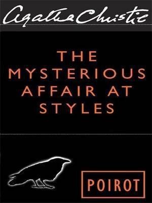 The Mysterious Affair at Styles(English, Hardcover, Christie Agatha)