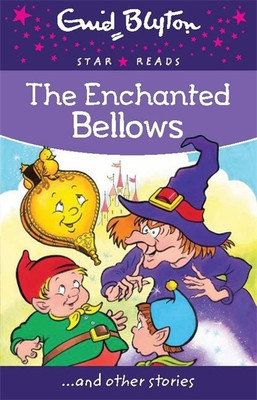 The Enchanted Bellows(English, Paperback, Blyton Enid)