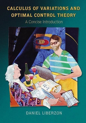 Calculus of Variations and Optimal Control Theory(English, Hardcover, Liberzon Daniel)