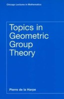 Topics in Geometric Group Theory(English, Paperback, De La Harpe Pierre)
