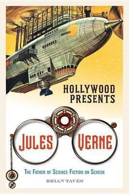 Hollywood Presents Jules Verne(English, Electronic book text, Taves Brian)