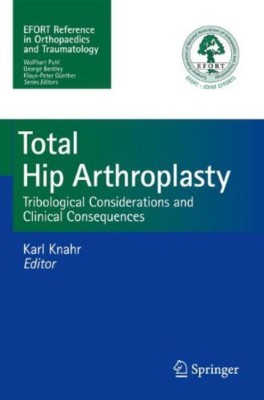 Total Hip Arthroplasty(English, Paperback, unknown)