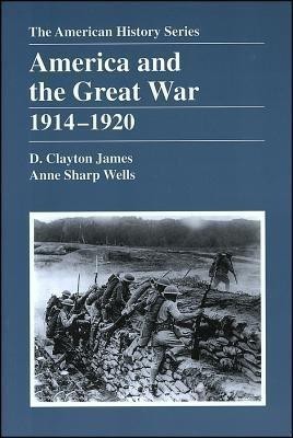 America and the Great War(English, Paperback, James D. Clayton)