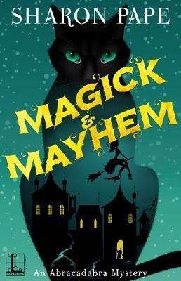 Magick & Mayhem(English, Paperback, Pape Sharon)