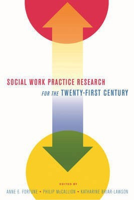 Social Work Practice Research for the Twenty-first Century(English, Electronic book text, unknown)